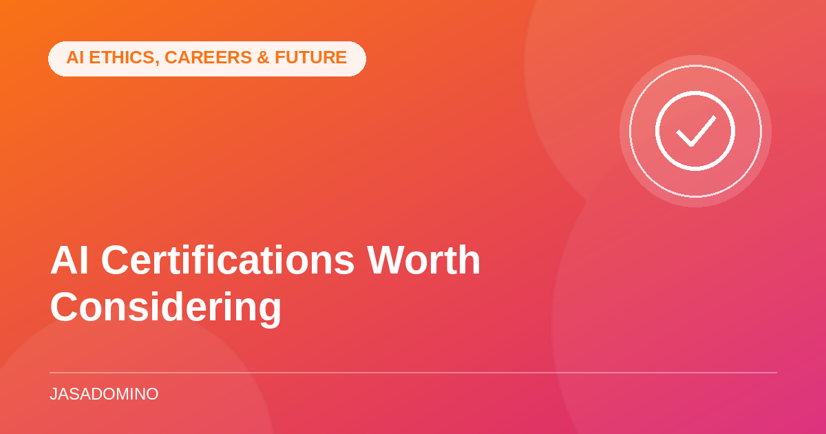 AI Certifications Worth Considering