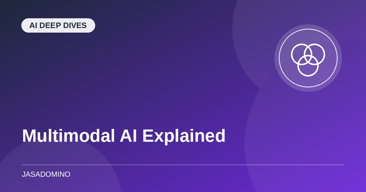Multimodal AI Explained